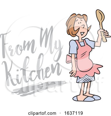 Cartoon White Woman Wearing an Apron and Holding a Spoon by from My Kitchen Text by Johnny Sajem