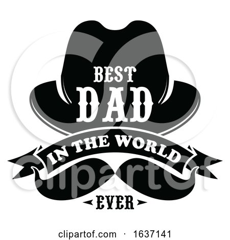 Black and White Best Dad in the World Ever Fathers Day Design by Vector Tradition SM