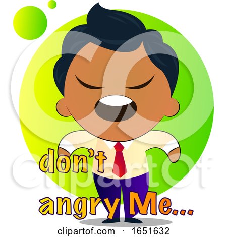 Business Man Saying Dont Angry Me by Morphart Creations
