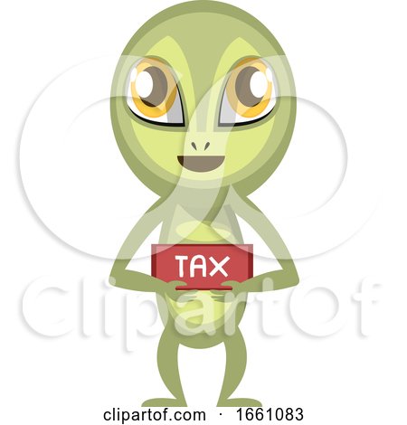 Alien with Tax Sign by Morphart Creations