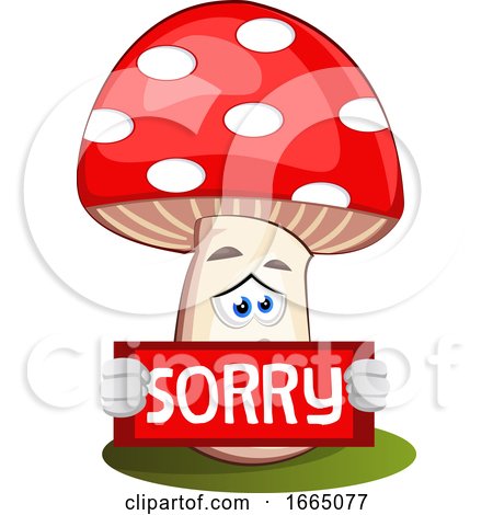 Mushroom with Sorry Sign by Morphart Creations