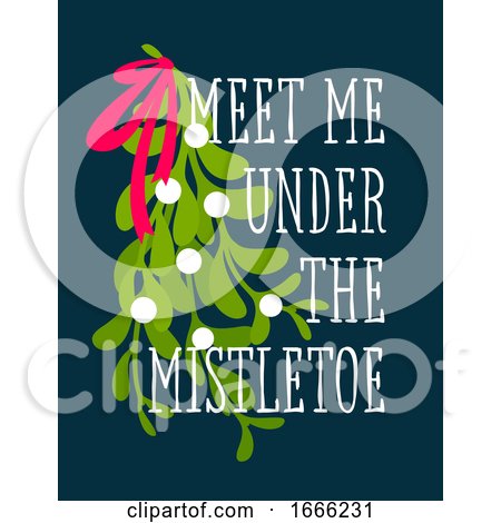 Christmas Card with Decorative Design and Meet Me Under the Mistletoe Greetings by elena