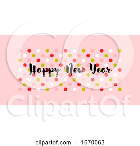 Cute Greeting Card with Wishes of Happy New Year on Multicolored Polka Dot Background. Stylish Vector Illustration for Holiday Calendar, Book or Brochure by elena