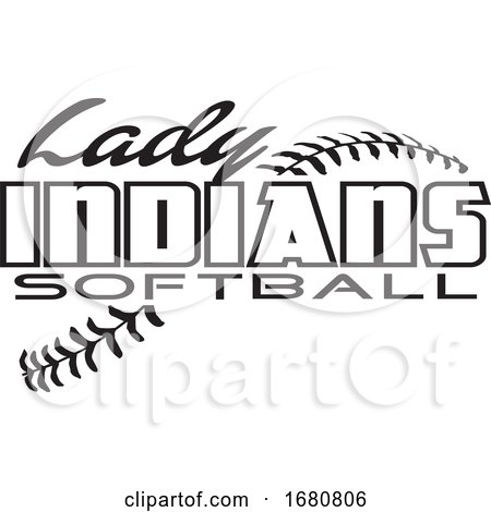 Black and White Lady Indians Softball Text over Stitches by Johnny Sajem