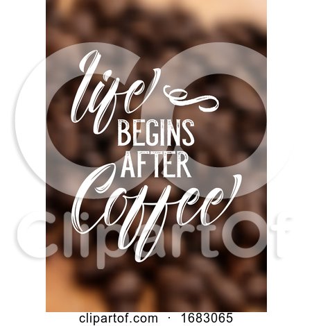Coffee Quote on Defocussed Background by KJ Pargeter
