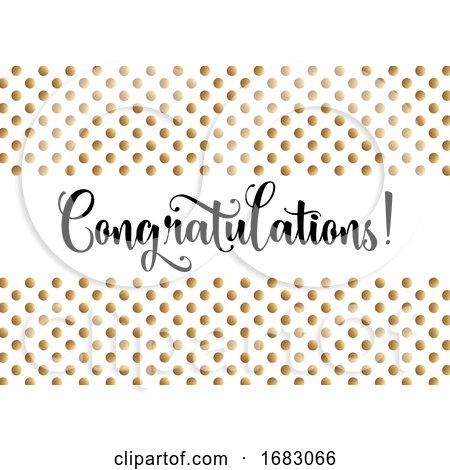Congratulations Background with Gold Polka Dots by KJ Pargeter