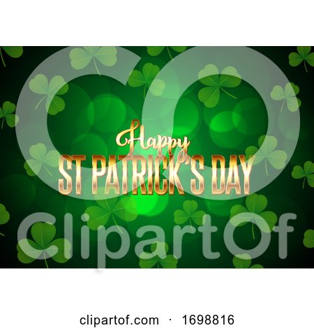 St Patricks Day Background with Clover and Gold Lettering by KJ Pargeter