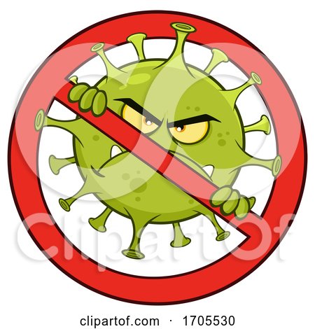 Coronavirus Mascot Character in a Prohibited Symbol by Hit Toon