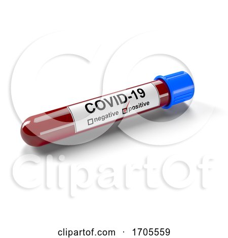 3D Illustration of a Blood Test Tube with Positive COVID 19 Test by stockillustrations