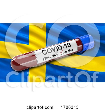 Flag of Sweden Waving in the Wind with a Positive Covid 19 Blood Test Tube by stockillustrations