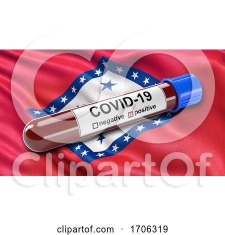 US State Flag of Arkansas Waving in the Wind with a Positive Covid 19 Blood Test Tube by stockillustrations