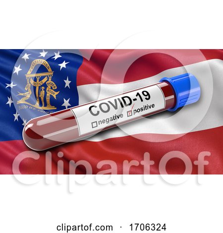 US State Flag of Georgia Waving in the Wind with a Positive Covid 19 Blood Test Tube by stockillustrations