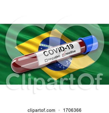 Flag of Brazil Waving in the Wind with a Positive Covid 19 Blood Test Tube by stockillustrations