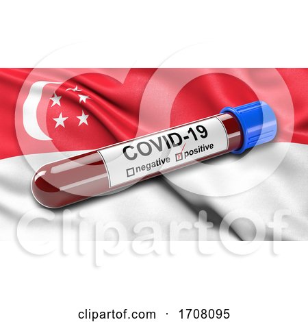 Flag of Singapore Waving in the Wind with a Positive Covid19 Blood Test Tube by stockillustrations