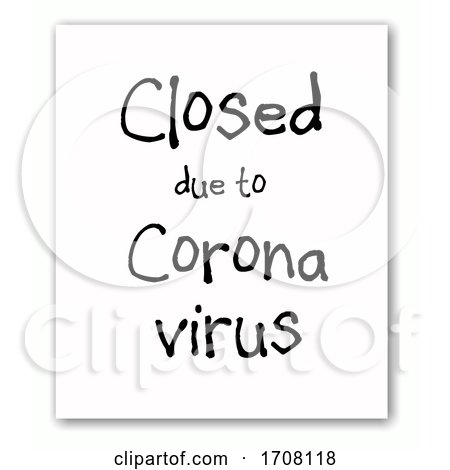 Business Closed Due to Corona Virus Sign by djart