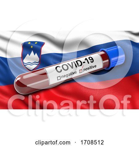 Flag of Slovenia Waving in the Wind with a Positive Covid 19 Blood Test Tube by stockillustrations