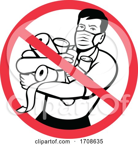 Stop Panic Buying Symbol with a Man Hugging Toilet Paper Rolls by patrimonio