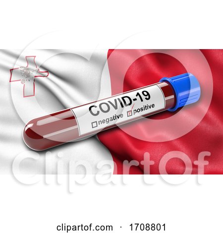 Flag of Malta Waving in the Wind with a Positive Covid19 Blood Test Tube by stockillustrations