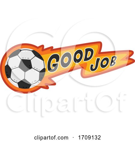 Good Job Banner and Soccer Ball by BNP Design Studio