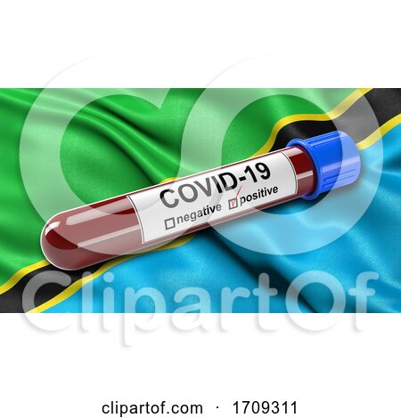 Flag of Tanzania Waving in the Wind with a Positive Covid 19 Blood Test Tube by stockillustrations