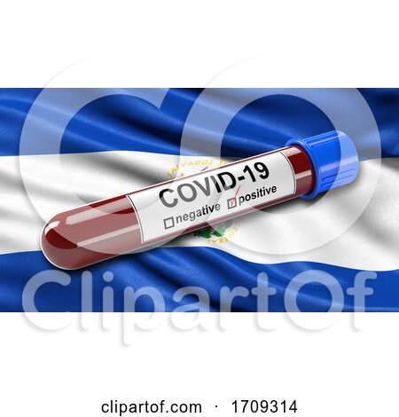 Flag of El Salvador Waving in the Wind with a Positive Covid 19 Blood Test Tube by stockillustrations
