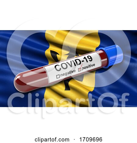 Flag of Barbados Waving in the Wind with a Positive Covid 19 Blood Test Tube by stockillustrations