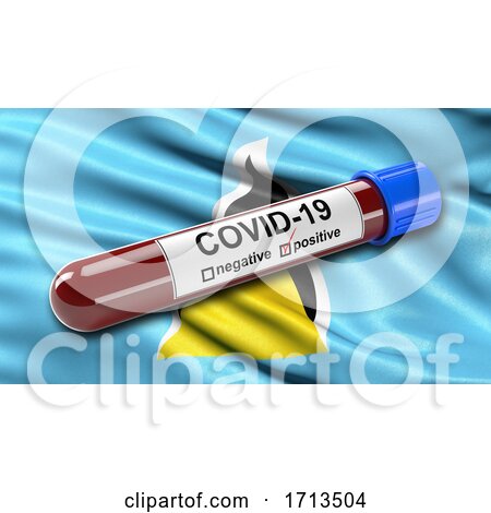 Flag of Saint Lucia Waving in the Wind with a Positive Covid 19 Blood Test Tube by stockillustrations