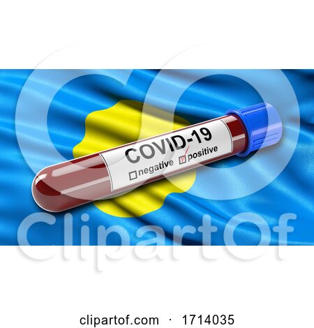 Flag of Palau Waving in the Wind with a Positive Covid 19 Blood Test Tube by stockillustrations