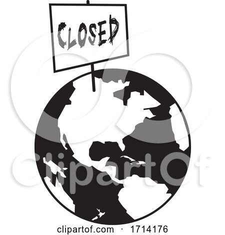 Black and White World Globe with a Closed Sign by Johnny Sajem