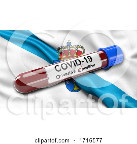 Flag of Galicia Waving in the Wind with a Positive Covid 19 Blood Test Tube by stockillustrations