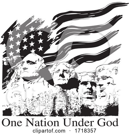 Mount Rushmore with a USA Flag and One Nation Under God Text Black and White by Johnny Sajem