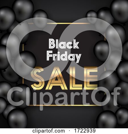 Black Friday Background with Balloons and Gold Text by KJ Pargeter