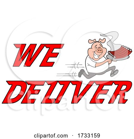 Fast Running Pig with Ribs with We Deliver Text by LaffToon