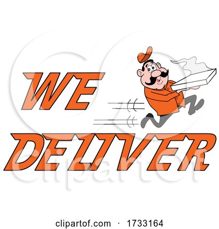Fast Running Pizza Delivery Man with We Deliver Text by LaffToon