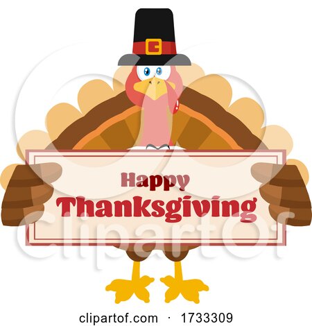 Turkey Bird Wearing a Pilgrim Hat and Holding a Happy Thanksgiving Sign by Hit Toon