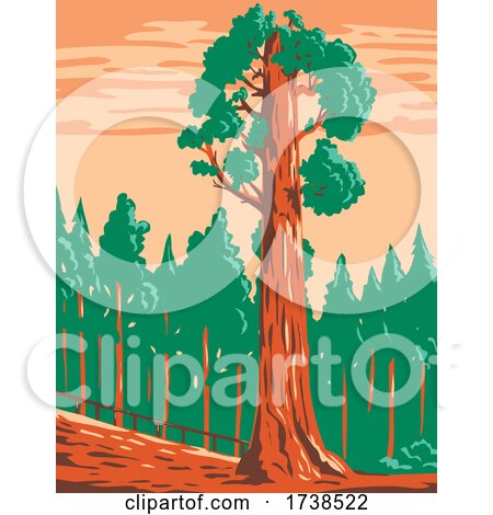 The General Grant Tree a Giant Sequoia Sequoiadendron Giganteum in Kings Canyon National Park California WPA Poster Art by patrimonio