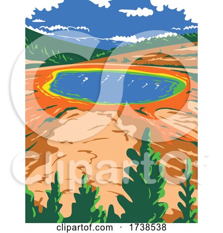 Grand Prismatic Spring in Yellowstone National Park in Teton County Wyoming WPA Poster Art by patrimonio
