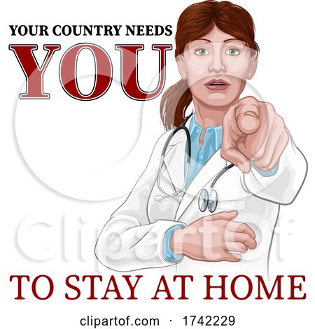 Doctor Woman Needs You Stay Home Pointing Poster by AtStockIllustration
