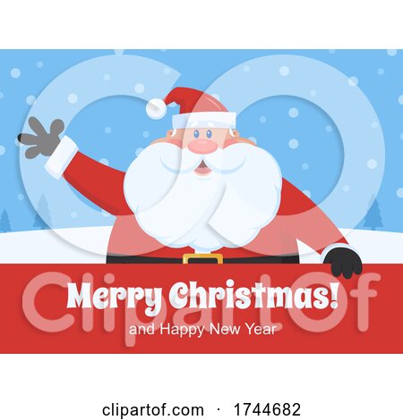 Santa Waving over a Merry Christmas and Happy New Year Greeting by Hit Toon