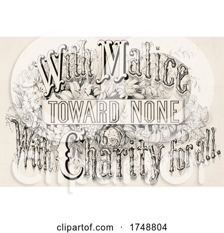 With Malace Toward None with Charity for All by JVPD