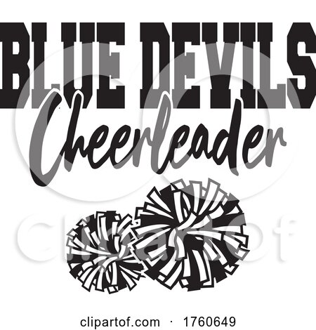 Black and White Pom Poms Under BLUE DEVILS Cheerleader Text by Johnny Sajem