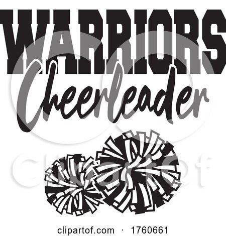 Black and White Pom Poms Under WARRIORS Cheerleader Text by Johnny Sajem