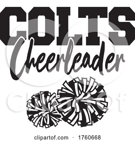 Black and White Pom Poms Under COLTS Cheerleader Text by Johnny Sajem