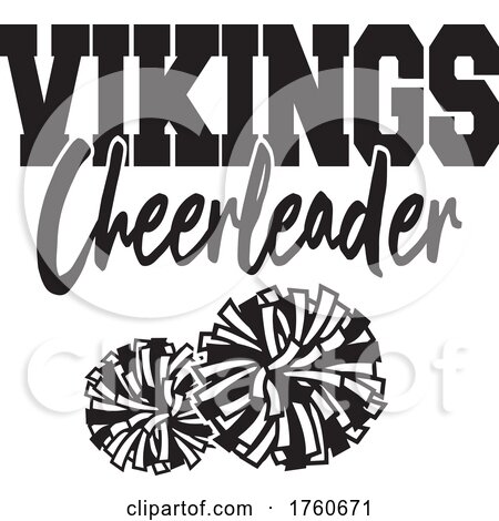 Black and White Pom Poms with VIKINGS Cheerleader Text by Johnny Sajem
