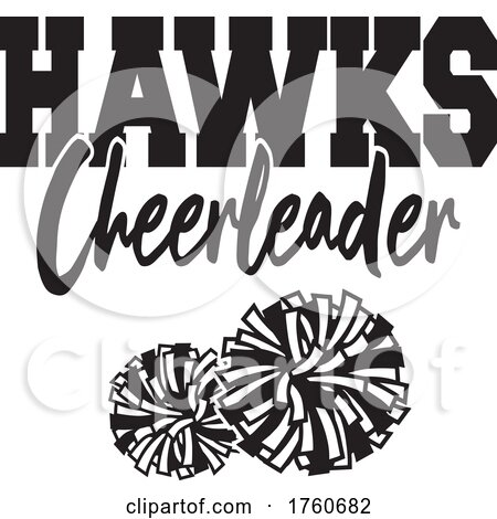 Black and White Pom Poms with HAWKS Cheerleader Text by Johnny Sajem