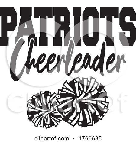 Black and White Pom Poms with PATRIOTS Cheerleader Text by Johnny Sajem