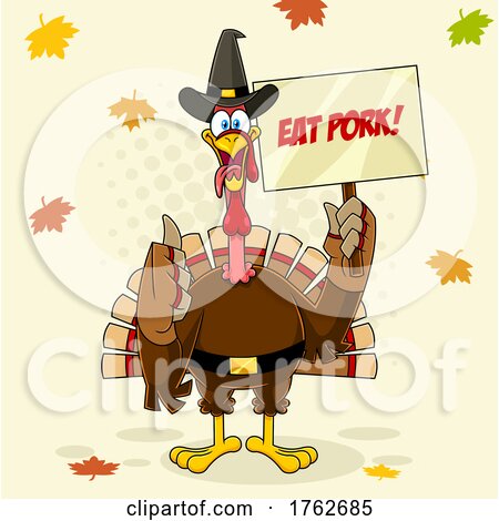 Thanksgiving Turkey Mascot Holding an Eat Pork Sign by Hit Toon