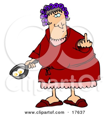 Angry Caucasian Woman, A Wife, With Her Hair Up In Curlers, Holding A Frying Pan With Two Eggs In It And Flipping Off Her Husband Clipart Illustration by djart