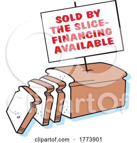 Cartoon Loaf of Bread and Slices with Financing Available Sign by Johnny Sajem