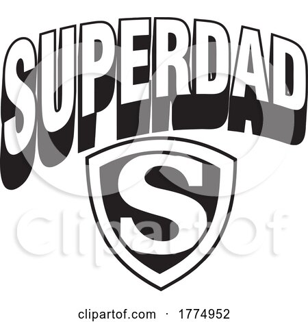 Black and White S Shield and SUPERDAD Text for Fathers Day by Johnny Sajem